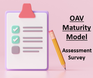 OAV Maturity Model - Assessment Survey